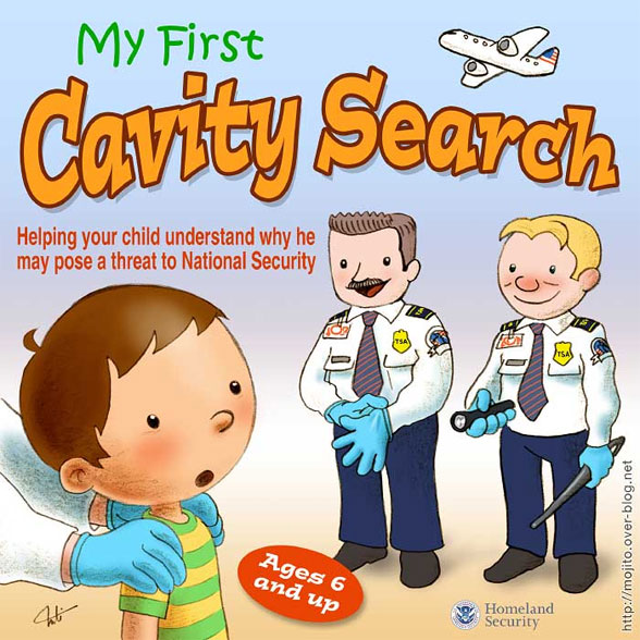 My first cavity search