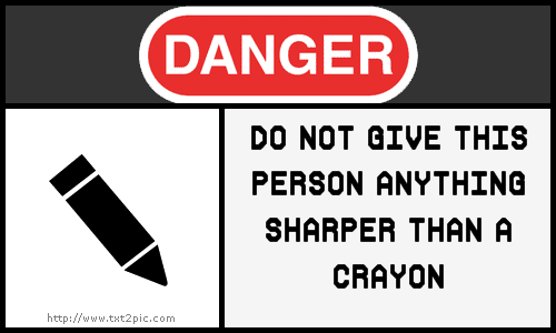 Danger - Crayons