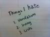 Things I Hate